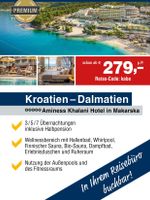 Aminess Khalani Hotel in Makarska, 4 Tage inklusive Halbpension Dresden - Pieschen Vorschau