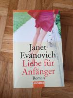 Liebe für Anfänger, Janet Evanovich, Roman, Liebe Bayern - Sünching Vorschau