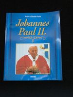 Buch Papst Johannes Paul II. Anton u. Claudia Fuchs Moewig Nordrhein-Westfalen - Grevenbroich Vorschau