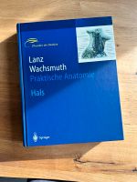 Neu und unbenutzt! Lanz Wachsmuth - Praktische Anatomie Hals Niedersachsen - Isernhagen Vorschau