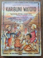 Buch Karibuni Watoto – spielend Afrika entdecken – sehr gut Bielefeld - Joellenbeck Vorschau