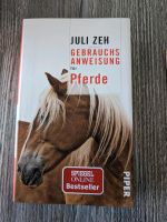 Buch Gebrauchsanweisung für Pferde Juli Zeh Niedersachsen - Geestland Vorschau