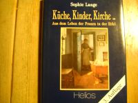 **Küche ,Kinder ,Kirche** von Sophie Lange Nordrhein-Westfalen - Schleiden Vorschau