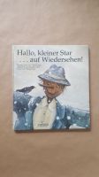 Hallo,  kleiner Star ... auf Wiedersehen! Mangold Buch 1994 Baden-Württemberg - Weil am Rhein Vorschau