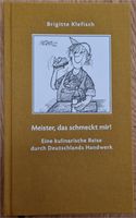 Buch "Meister, das schmeckt mir!" von Brigitte Klefisch Rheinland-Pfalz - Ingelheim am Rhein Vorschau