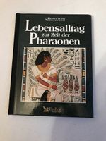 Lebensalltag zur Zeit der Pharaonen Baden-Württemberg - Gruibingen Vorschau