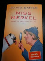 David Safier - Miss Merkel, Mord in der Uckermark Nordrhein-Westfalen - Kürten Vorschau