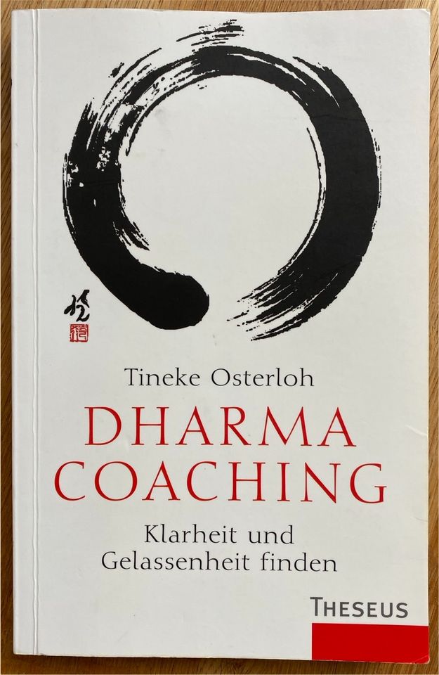 Dharma Coaching: Klarheit und Gelassenheit finden, 3-89901-540-1 in Hamburg