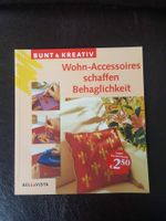 Bunt und Kreativ - Wohn-Accessoires schaffen Behaglichkeit Nordrhein-Westfalen - Geldern Vorschau