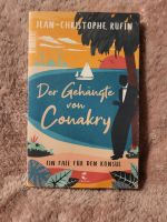 Jean-Christophe Rufin - Der Gehängte von Conakry Schleswig-Holstein - Schlesen Vorschau