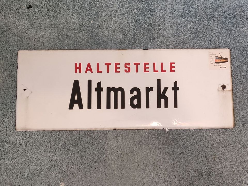 altes original Emailleschild Dresden Haltestelle Altmarkt in Bremen