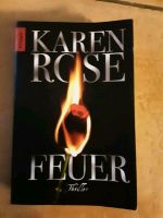 Thriller Feuer von Karen Rose Nordrhein-Westfalen - Geseke Vorschau