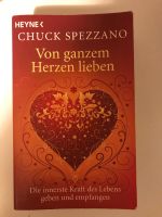 Von ganzem Herzen lieben - Chuck Spezzsno Kreis Ostholstein - Malente Vorschau