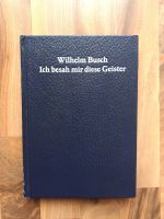 Wilhelm Busch "Ich besah mir diese Geister ..." Brandenburg - Lychen Vorschau