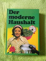 Buch Der moderne Haushalt Antikbuch von 1976 Nordrhein-Westfalen - Brühl Vorschau