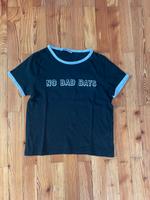 Schwarzes Tshirt mit Aufdruck „No bad days“ Bayern - Naila Vorschau