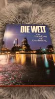 Buch Die Welt v.Ulrich Kirschner Bayern - Eggolsheim Vorschau