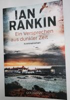 IAN RANKIN - Ein Versprechen aus dunkler Zeit (Kriminalroman) Hessen - Malsfeld Vorschau