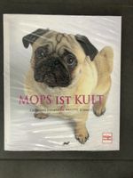 MOPS ist Kult Buch Rasse Bildband Hund NEU & OVP Rheinland-Pfalz - Mainz Vorschau