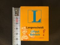 Langenscheidt Lilliput Bairisch 6x5x2cm München - Thalk.Obersendl.-Forsten-Fürstenr.-Solln Vorschau