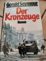 Gerald Seymour - der Kronzeuge Roman Hessen - Gießen Vorschau