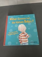 Woher kommen nur die kleinen Babys?-Erstes Aufklärungsbuch-neuw Baden-Württemberg - Schriesheim Vorschau