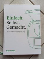 Thermomix Kochbuch - Einfach. Selbst. Gemacht.  -  NEU Bayern - Hammelburg Vorschau