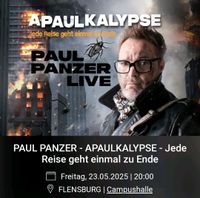 3 Tickets Paul Panzer Live 1. Reihe! Flensburg 23.5.25 Schleswig-Holstein - Süderbrarup Vorschau