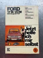 Reparaturleitfaden "Jetzt helfe ich mir selbst" FORD 17M/20M ´67 Bayern - Greding Vorschau