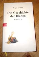 Die Geschichte der Bienen von Maja Lunde  HC Frankfurt am Main - Innenstadt Vorschau