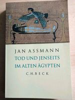 Jan Assmann Tod und Jenseits im Alten Ägypten Bonn - Lengsdorf Vorschau