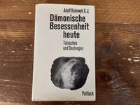 Dämonische Besessenheit heute Rodewyk RARITÄT Schleswig-Holstein - Ahrensburg Vorschau