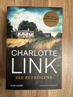 Charlotte Link - Die Betrogene Bayern - Himmelkron Vorschau