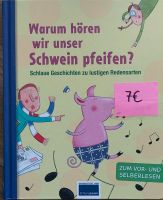 Buch "Warum hören wir unser Schwein pfeifen?" Bayern - Buckenhof Mittelfranken Vorschau