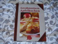 Buch Backbuch * Großmutters Apfelkuchen Apfel * NEU * Muttertag Bayern - Nordendorf Vorschau