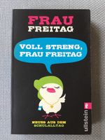 Frau Freitag: Voll streng, Frau Freitag (Taschenbuch) Nordrhein-Westfalen - Hilden Vorschau
