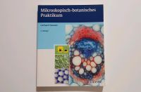 Lehrbuch Studium - mikroskopisch-botanisches Praktikum 2. Auflage Bayern - Hilpoltstein Vorschau