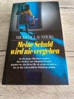 Buch Michele Launders „Meine Schuld wird nie vergehen“ Sachsen - Oederan Vorschau