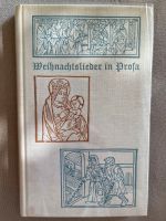Weihnachtslieder in Prosa 2.Auflage 1964 wie neu Baden-Württemberg - Heidelberg Vorschau