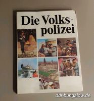 DDR Buch - Die Volkspolizei, Literatur, VP, Kommunismus, NVA Brandenburg - Fredersdorf-Vogelsdorf Vorschau