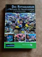 Buch "Das Riffaquarium" Praxis für Neueinsteiger Nordrhein-Westfalen - Spenge Vorschau