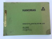 Hanomag AL 28 Ersatzteilkatalog Nr. 323 Nordrhein-Westfalen - Versmold Vorschau