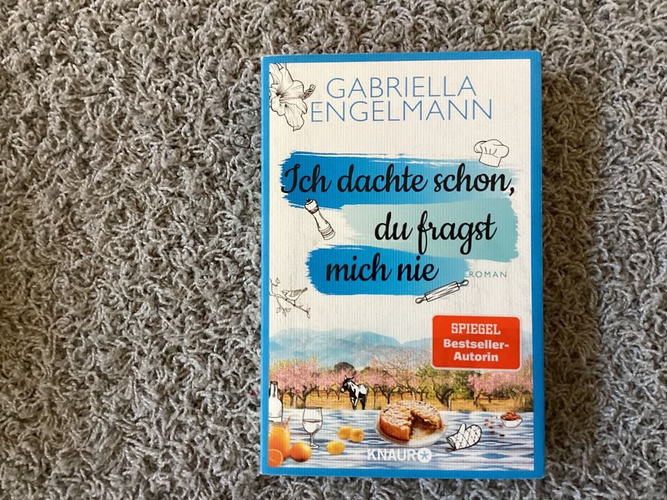 Roman „Ich dachte schon, du fragst mich nie“, Gabriella Engelmann in Lauda-Königshofen