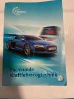 Fachkunde Kraftfahrzeugtechnik ISBN 978-3-8085-2240-0 Bochum - Bochum-Wattenscheid Vorschau