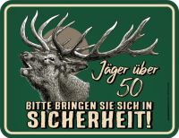 Witziges Blechschild Jäger über 50 Jagd Geburtstag 22x17 cm -3798 Freiburg im Breisgau - Neuburg Vorschau