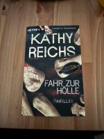 Buch Kathy Reichs Fahr zur Hölle Thüringen - Kindelbrück Vorschau