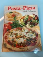 Pasta Pizza und Polente Buch Dortmund - Huckarde Vorschau