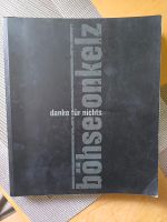Böhse Onkelz Buch Nordrhein-Westfalen - Much Vorschau