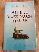 Homer Hickam „Albert muss nach Hause“ Rheinland-Pfalz - Raumbach Vorschau