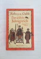 DAS ZWEITE KÖNIGREICH, Rebecca Gable, hist. Roman 2000, Hardcover Sachsen - Bad Lausick Vorschau
